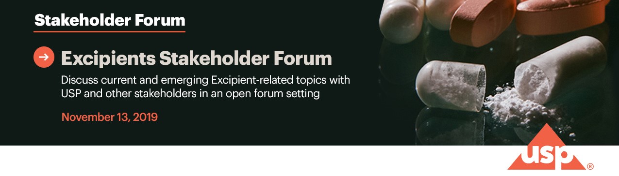 Excipients Stakeholder Forum, November 13, 2019